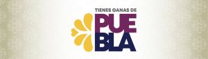 Tienes ganas de Puebla